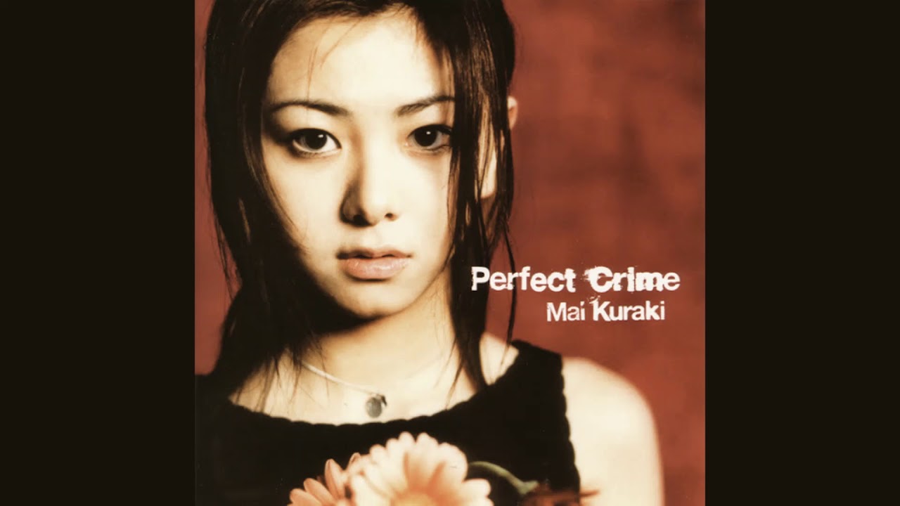 Mai Kuraki - PERFECT CRIME - YouTube