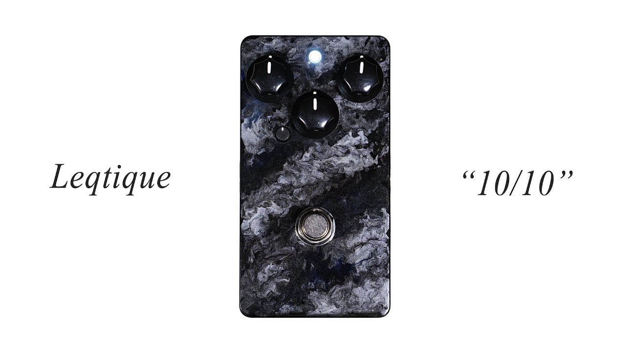 Leqtique 9/9 - Hi-Gain Distortion demo by Jake Cloudchair - YouTube