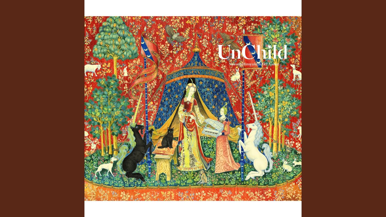 Aimer SawanoHiroyuki［nZk］UnChild ポスター UnChild - YouTube