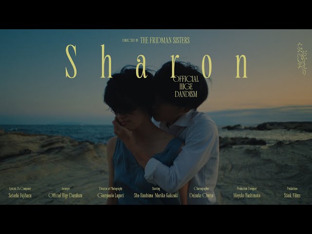 Official髭男dism - Sharon [The Short Film] - YouTube