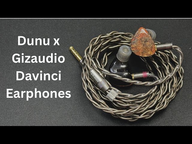 DUNU x Gizaudio DaVinci 2DD+4BA Hybrid In-Ear Earphones | Review