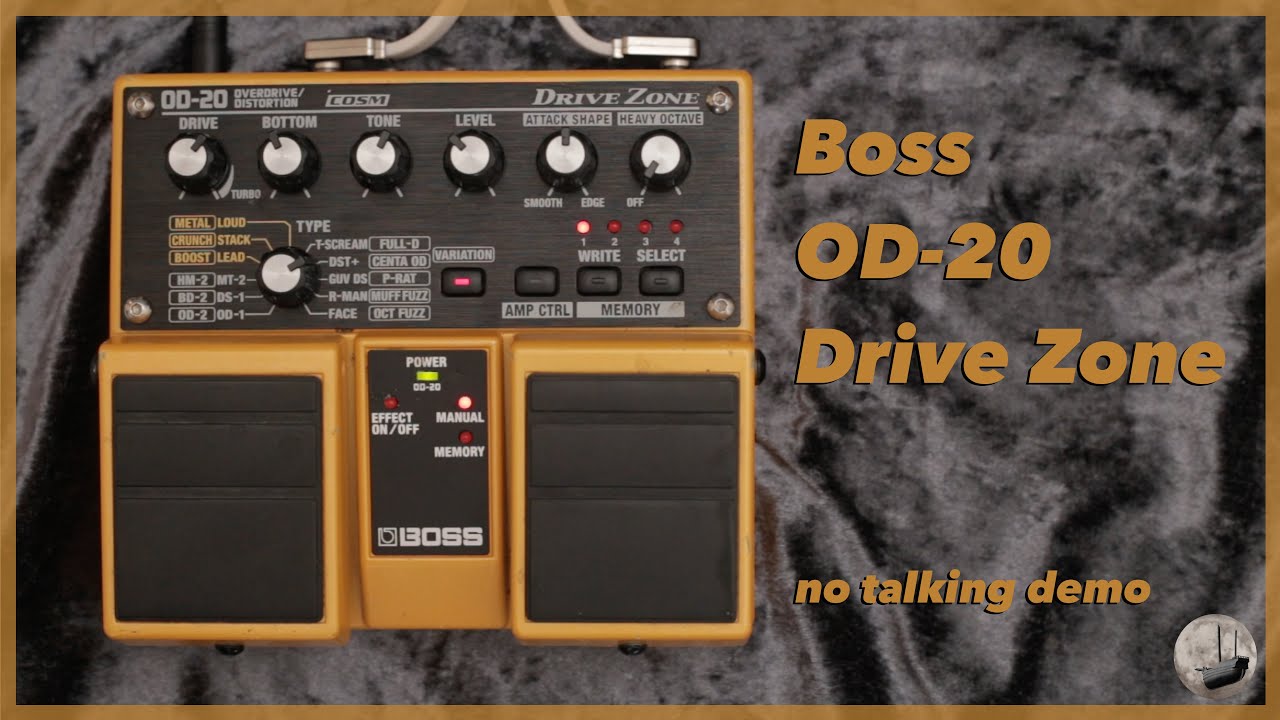 Boss OD-20 - Drive Zone - No Talking Demo - YouTube