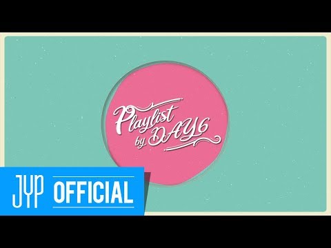 Playlist by DAY6] Track #3 - YouTube