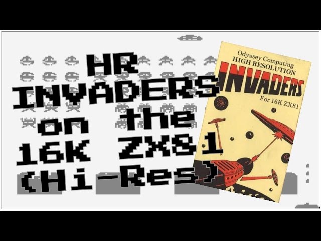 HR Invaders for the 16K ZX81 (Hi-Res) from Odyssey Computing (1983