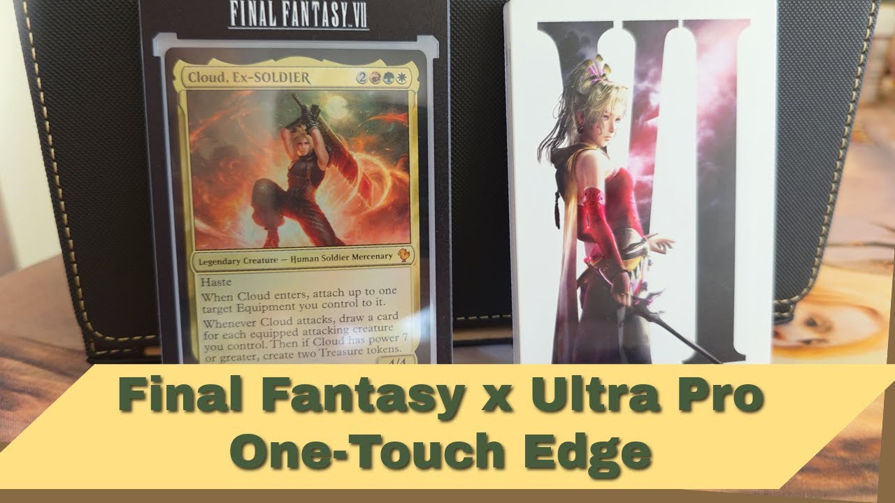 Final Fantasy x Ultra Pro One-Touch Edge - Cloud and Terra review