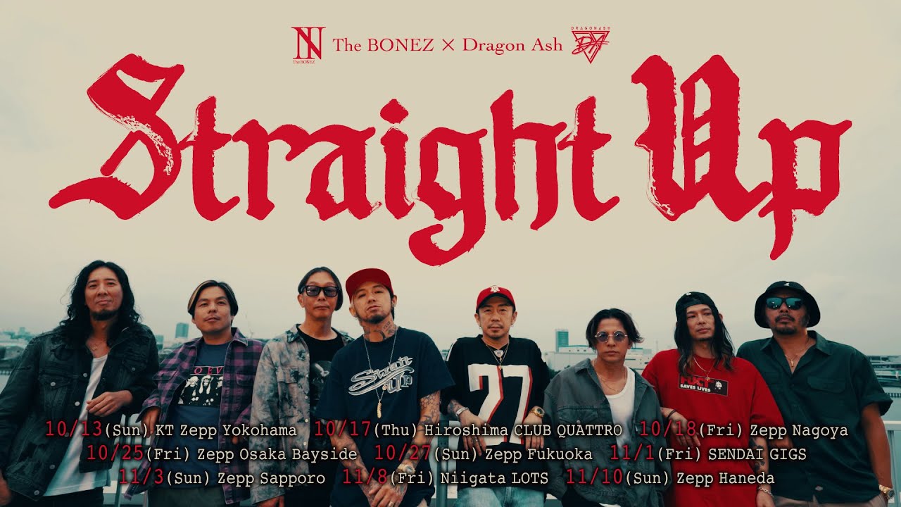 邦楽 The BONEZ feat. Dragon Ash - Straight Up The BONEZ - Straight