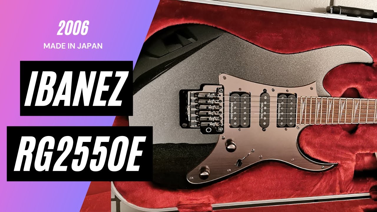 Ibanez Prestige RG2550E Made In Japan 2006 - YouTube