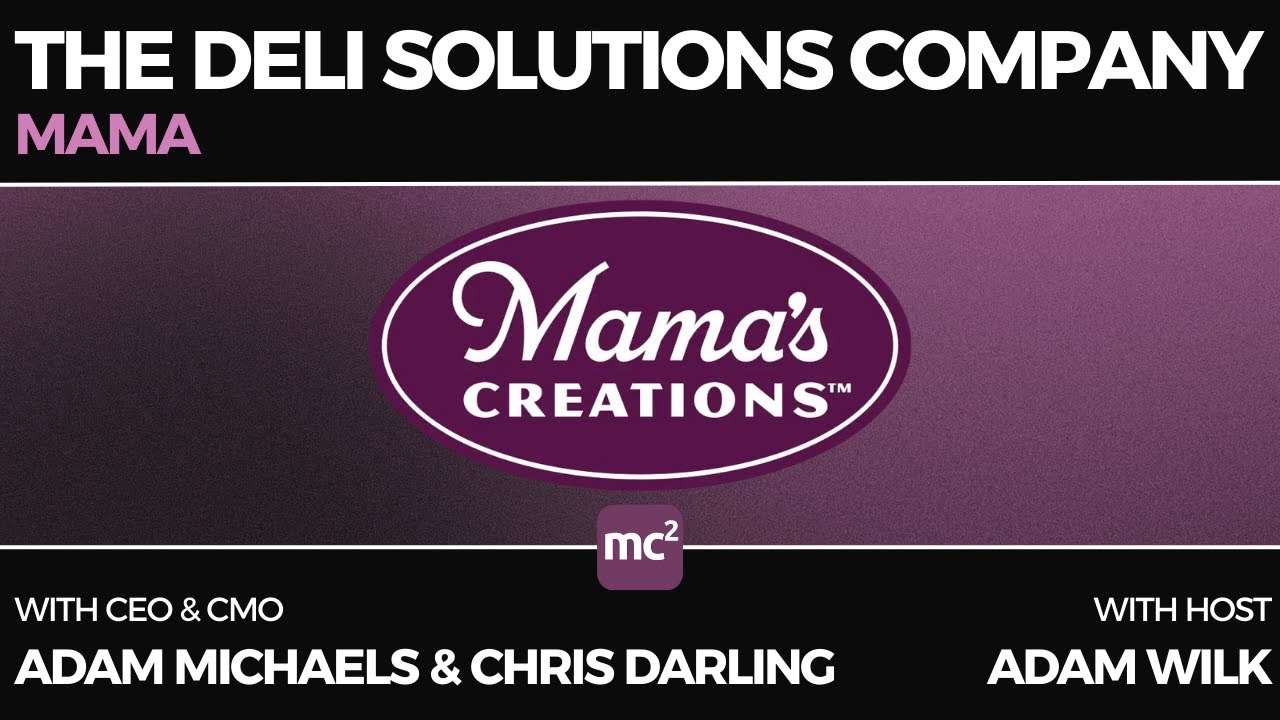 Mama's Creations (MAMA) - The National Deli Solutions Company
