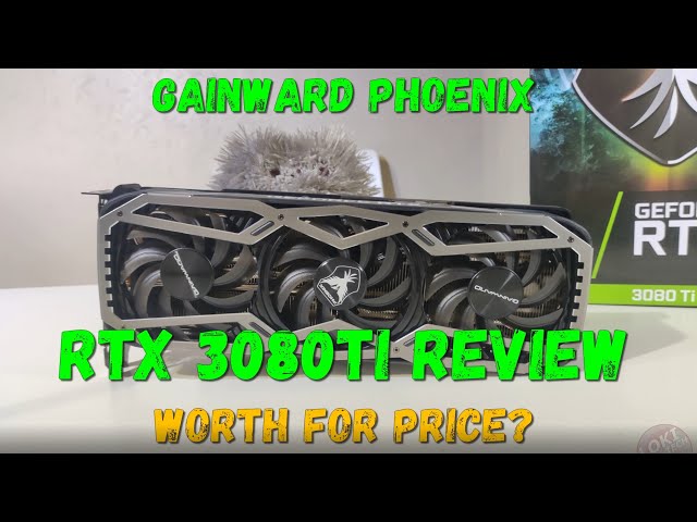 Gainward Phoenix RTX 3080 Ti Review! Is it worth for the price
