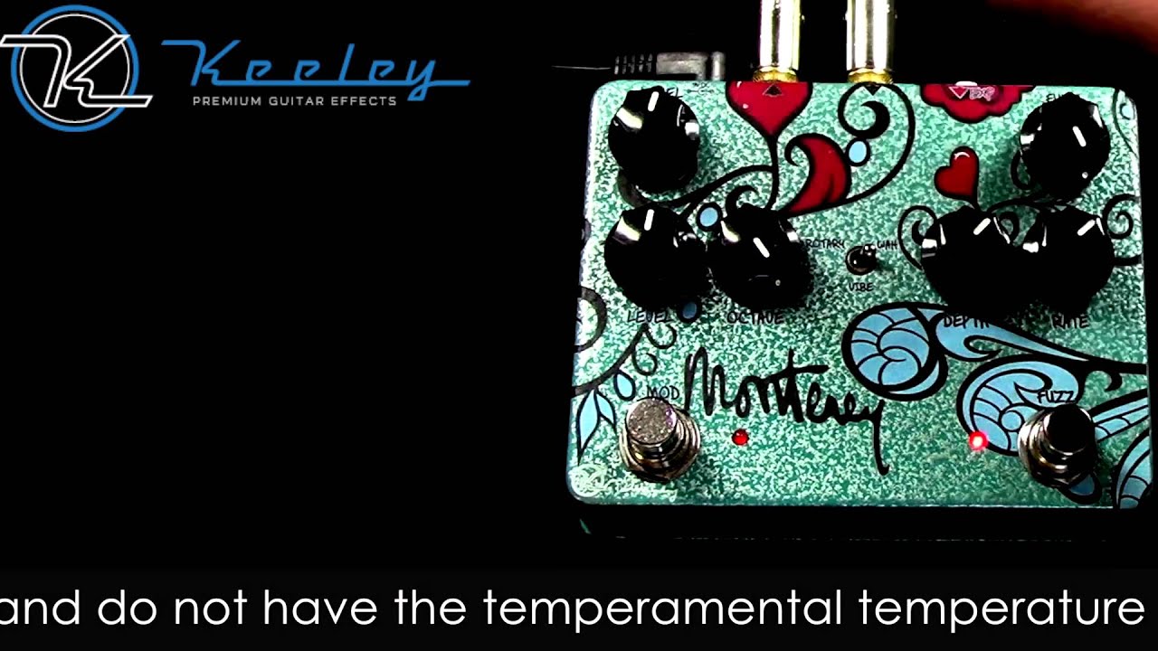 Keeley Monterey - Rotary Fuzz Vibe