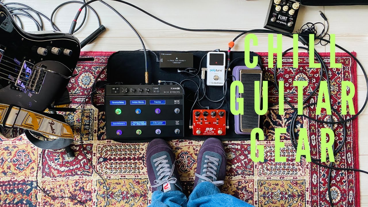 エフェクター・ペダルボード紹介 -Chill Guitar Gear- - YouTube