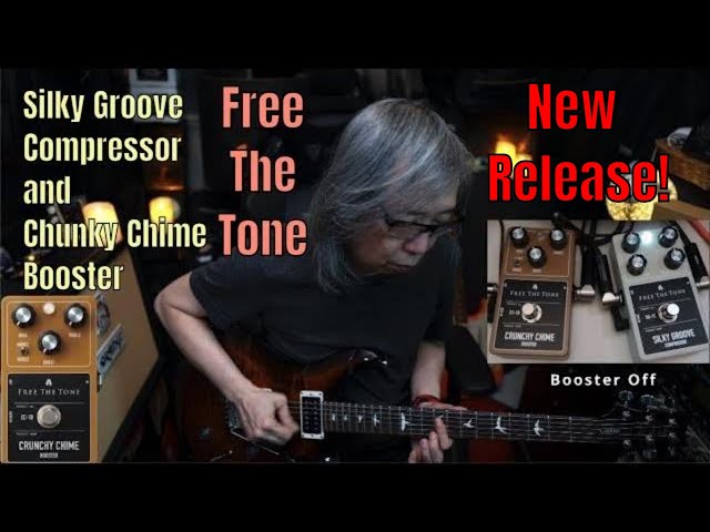 Free The Tone Silky Groove Compressor and Chunky Chime Booster