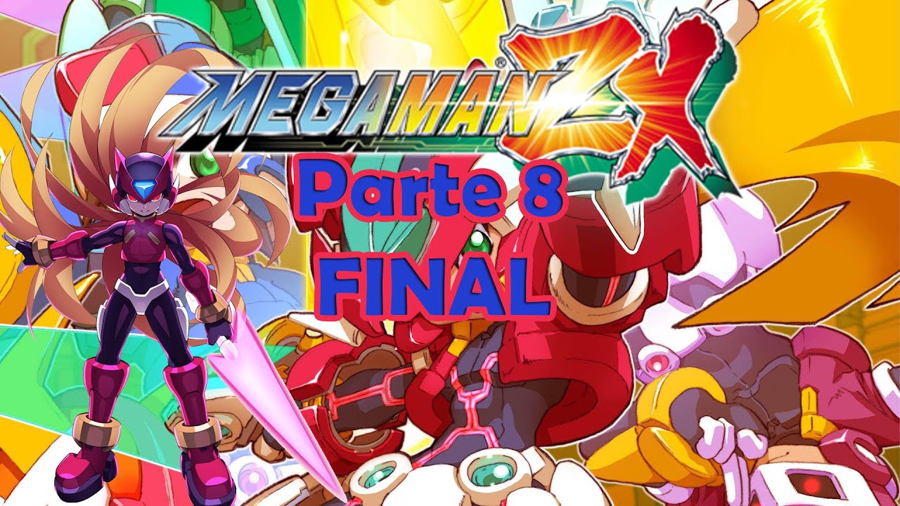 Mega Man ZX - Parte 7: Modelo ZX vs Modelo W el final? - YouTube
