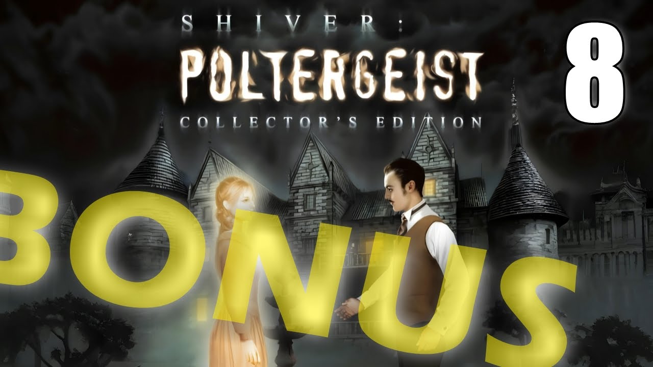 CLASSIC HOPA - Shiver 2: Poltergeist CE (2026) [08] Let's Play
