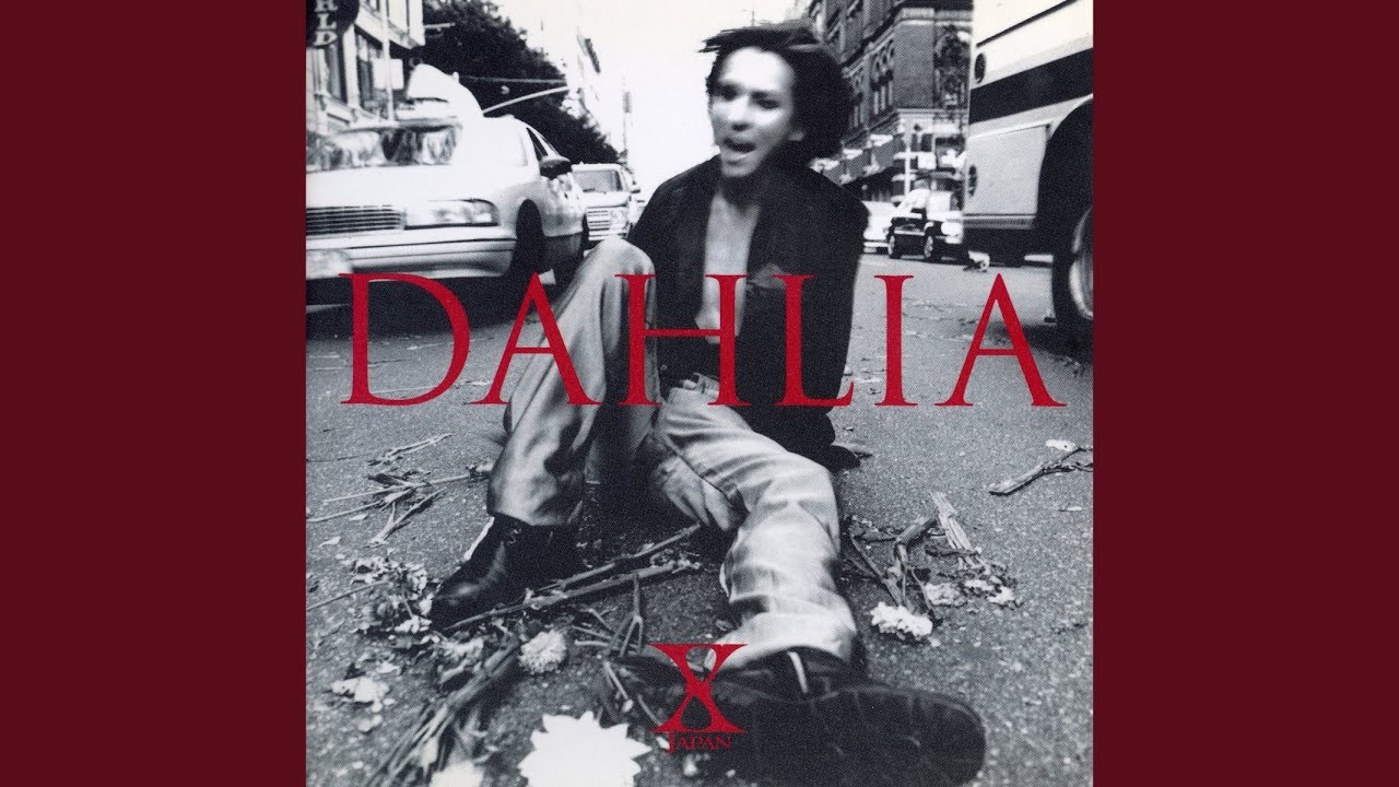 DAHLIA - YouTube