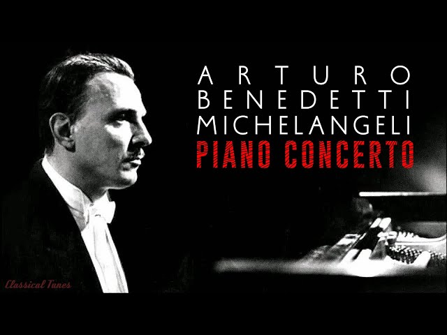 Arturo Benedetti Michelangeli | Piano Concerto - YouTube