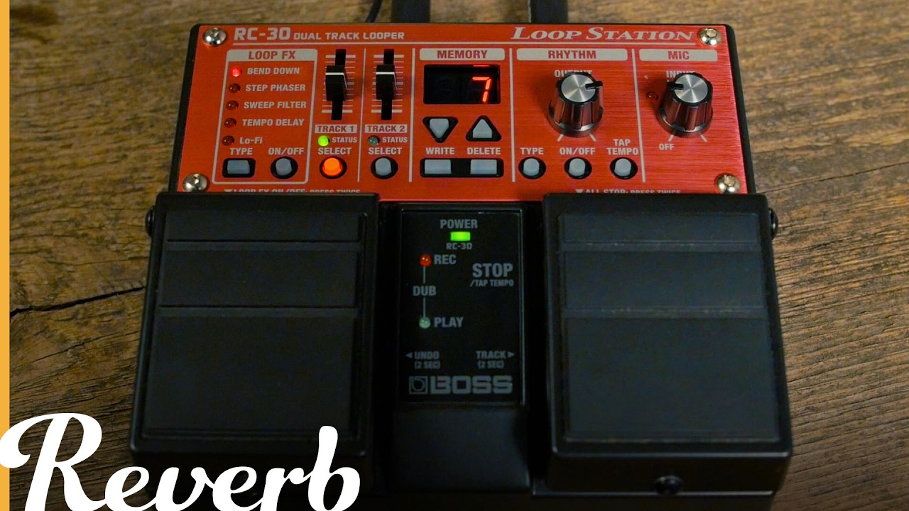 Boss RC-30 Loop Station | Reverb Demo Video - YouTube