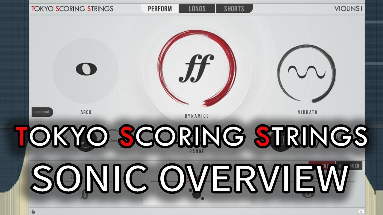 Tokyo Scoring Strings Sonic Overview & Patch Walkthrough (Updated