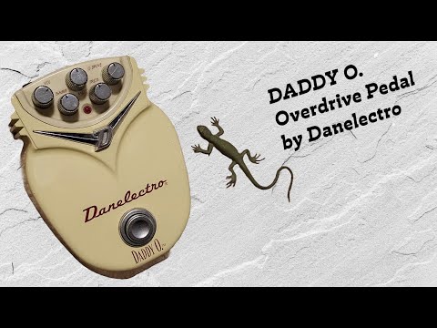 Danelectro Daddy-O. Overdrive Pedal - YouTube
