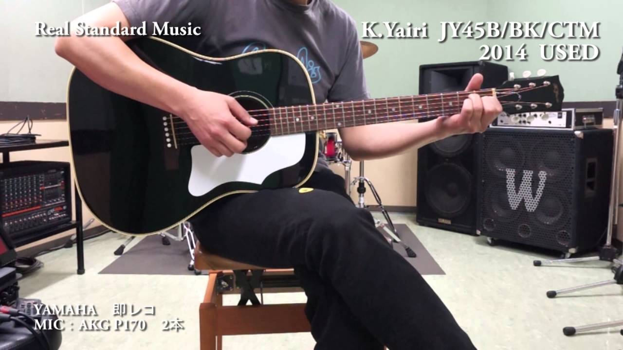 K.Yairi JY45B/BK/CTM 2014 USED - YouTube