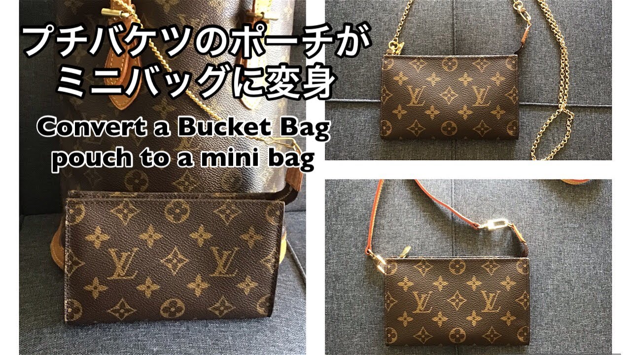 Eng Sub] Convert a LV Bucket Bag Pouch into a Mini Bag ルイ