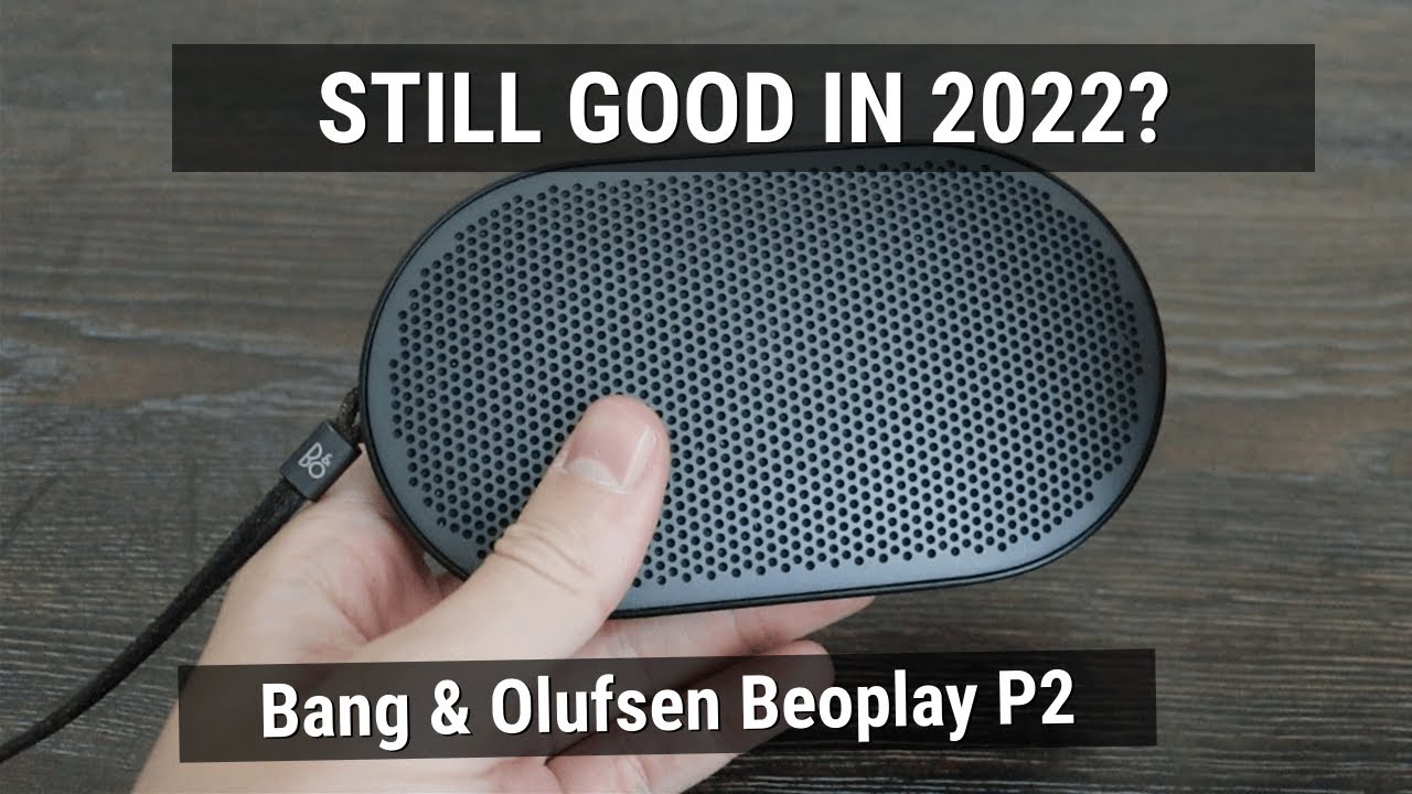 Bang & Olufsen Beoplay P2 - Bluetooth Speaker for 100$ in 2022