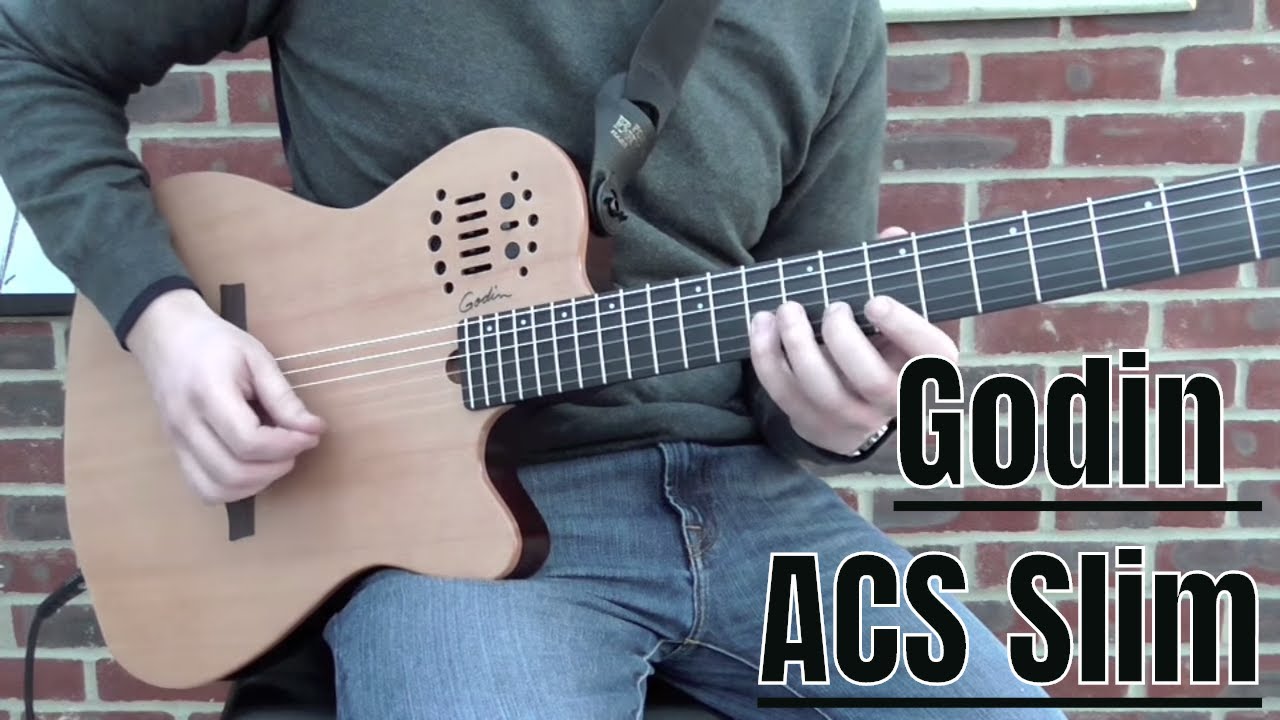 Godin ACS Slim Demo - YouTube