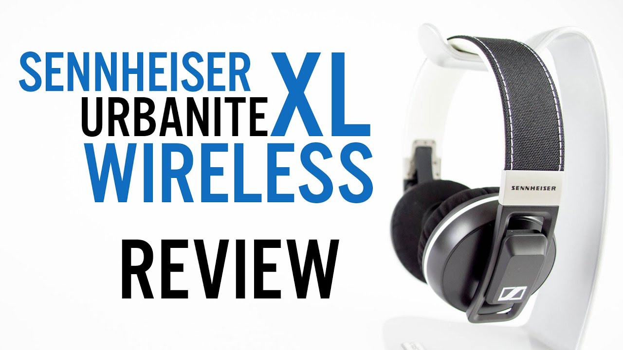Sennheiser Urbanite XL Wireless Review - YouTube