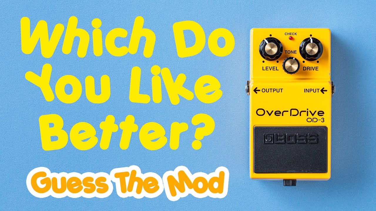 Boss OD-3 Crazy Simple Mod & Tones - Which Do You Like Better? And
