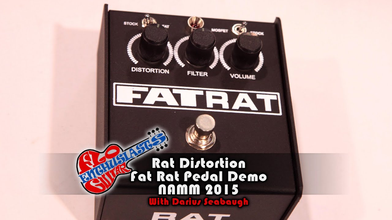 NAMM 2015: Rat Distortion Fat Rat Demo With Darius Seabaugh - YouTube