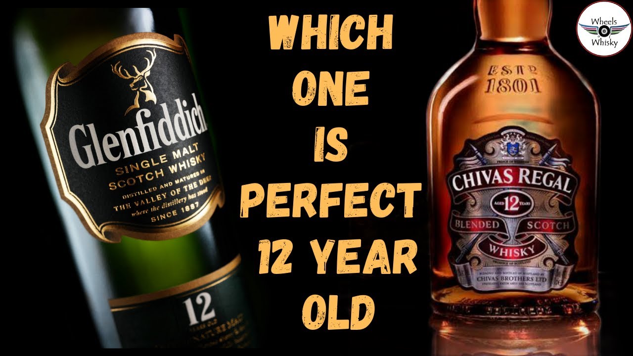 Glenfiddich 12 Vs Chivas Regal 12 Whisky | Single Malt Vs Blended