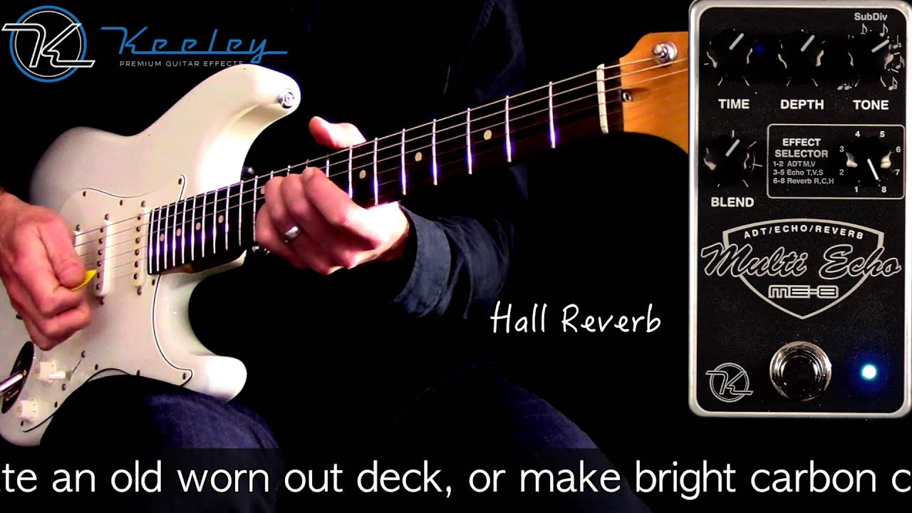 Keeley ME-8 Multi-Echo - What To Know & Where To Buy | Equipboard