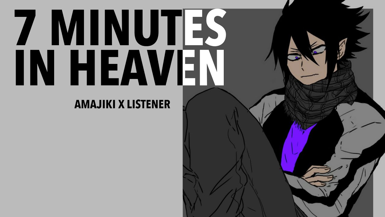 7 Minutes In Heaven Christmas Special | Amajiki Tamaki x Listener