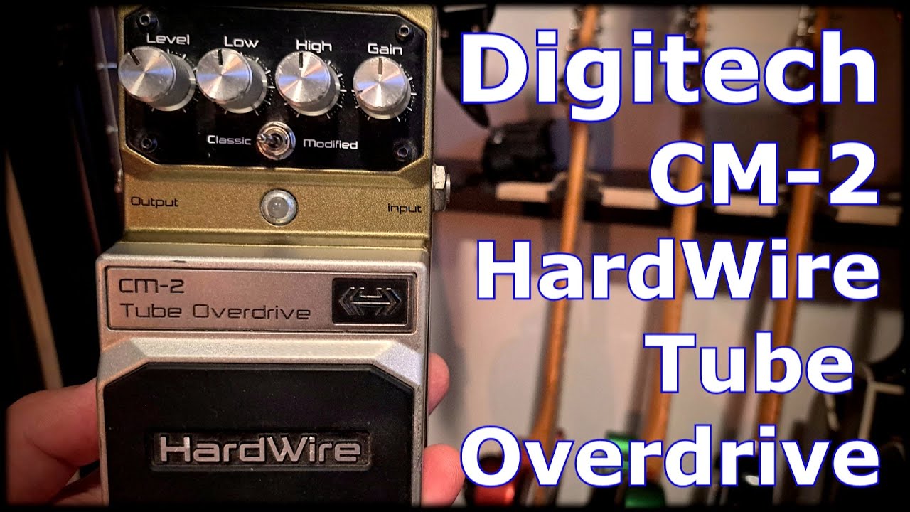 Digitech HardWire CM-2 Tube Overdrive - YouTube
