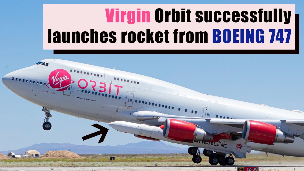 1st Virgin Orbit rocket reaches space, launches from Boeing 747