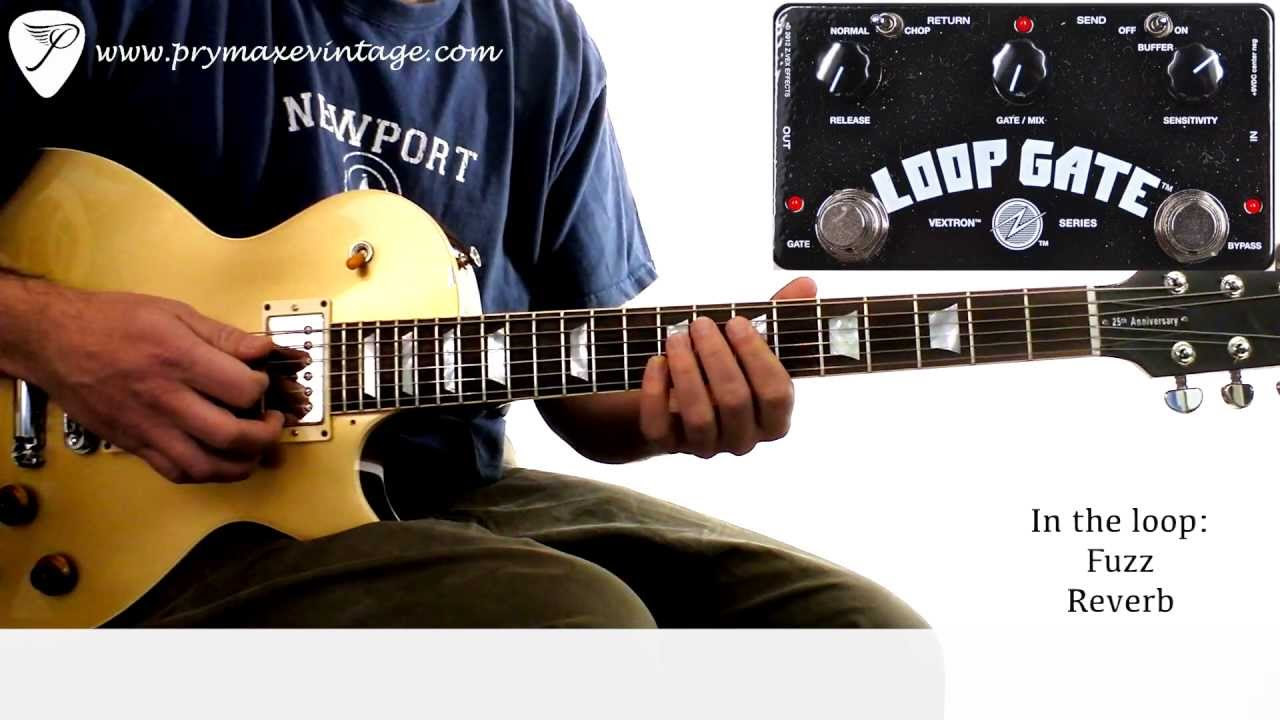 Z.VEX Effects Loop Gate - YouTube