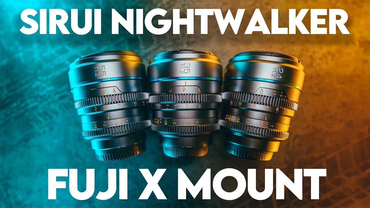 Sirui Night Walker Cine Lens SET Review (Fujifilm X Mount) - Great