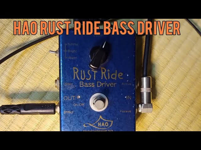 ギター HAO RUST D HAO RUST RIDE Bass Driver - YouTube