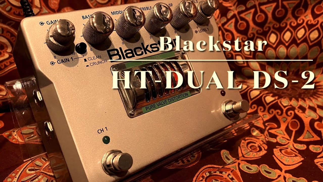 Blackstar / HT-DUAL DS-2 - YouTube