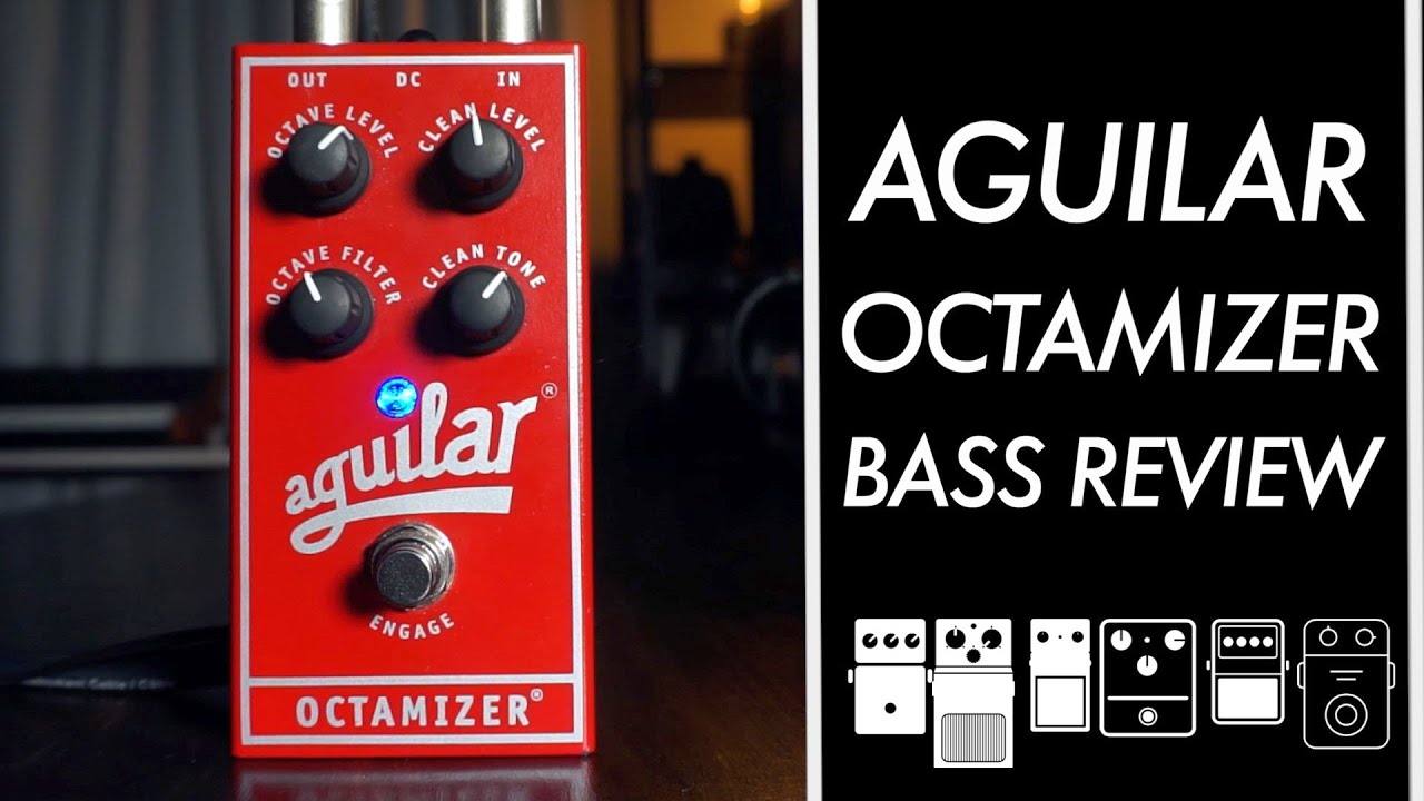 Low-End Reviews // Aguilar Octamizer Bass Demo - YouTube