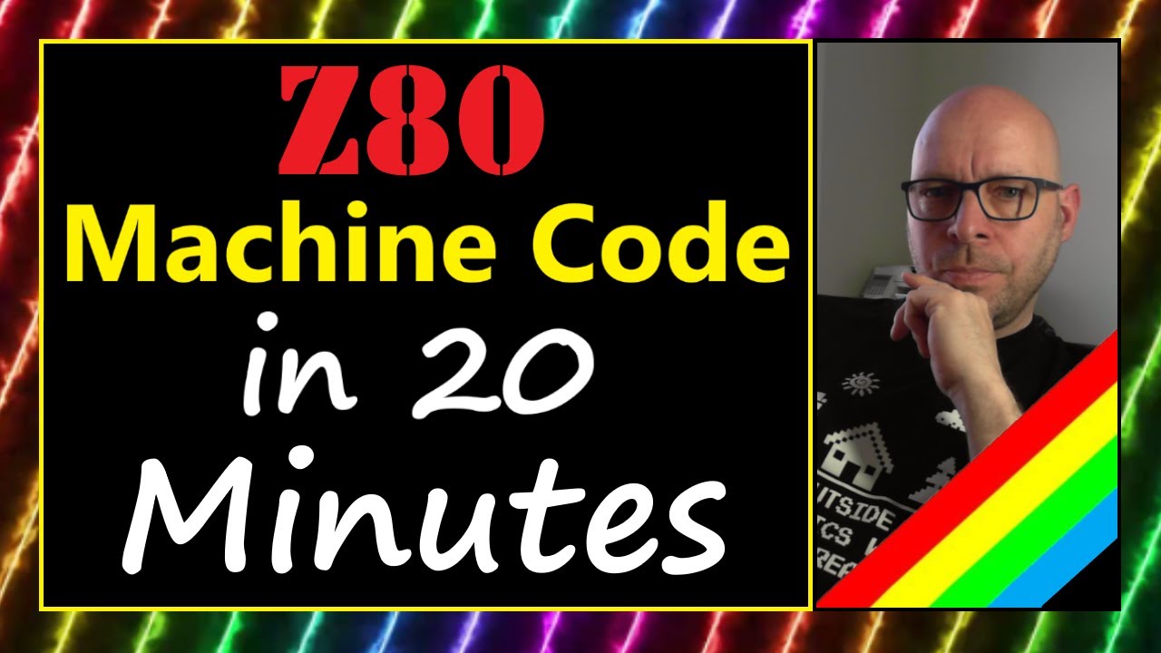 52 - Z80 Machine Code in 20 Minutes (Sinclair ZX Spectrum / Next
