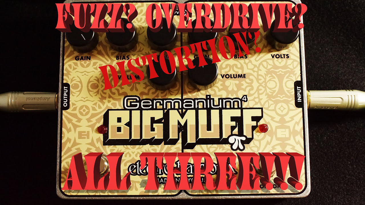 Electro Harmonix Germanium Big Muff Demo!! - YouTube