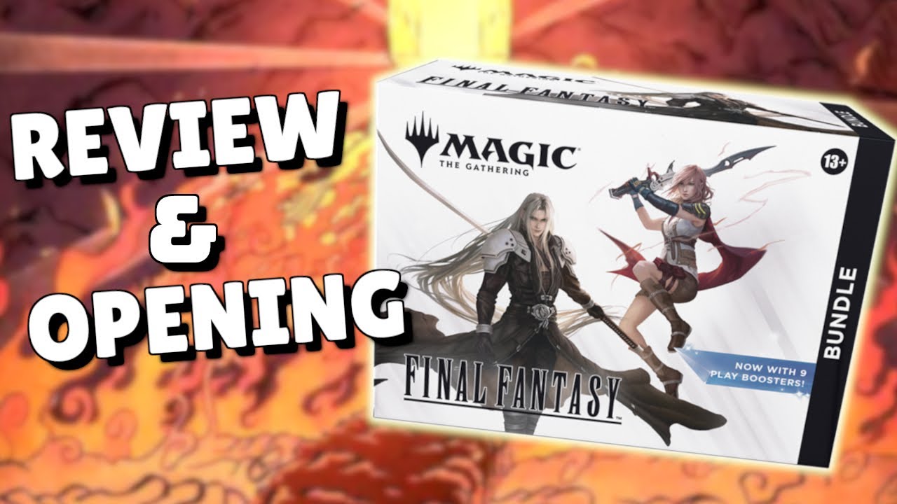 Final Fantasy MTG Bundle Review & Opening | #MTGAmbassador - YouTube