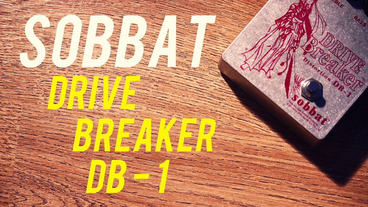 Sobbat Drive Breaker DB1 - YouTube