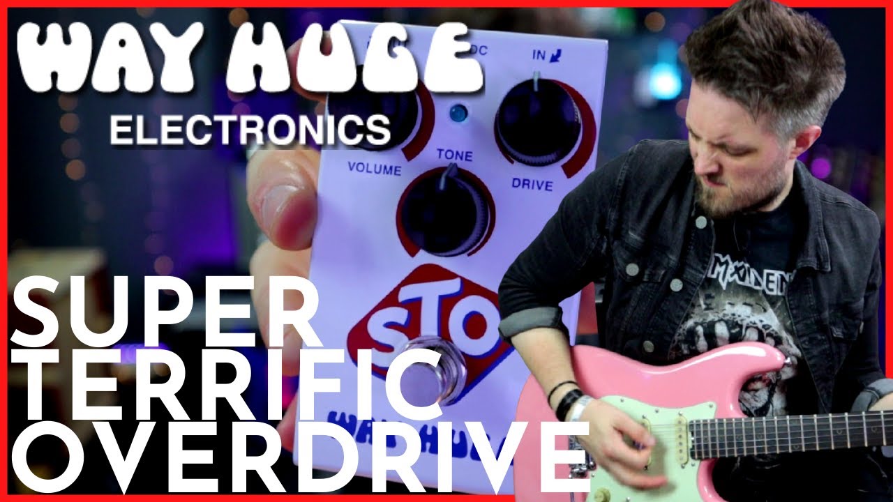WAY HUGE STO SUPER TERRIFIC OVERDRIVE - The Nashville Tone