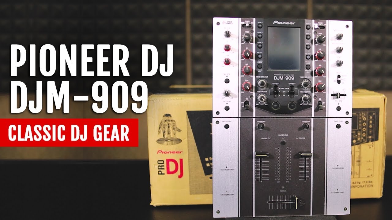 Classic DJ Gear: Pioneer DJ DJM-909 Mixer - YouTube