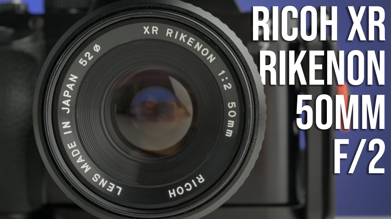 Technical Lens Review: Ricoh XR Rikenon 50mm f/2 - YouTube