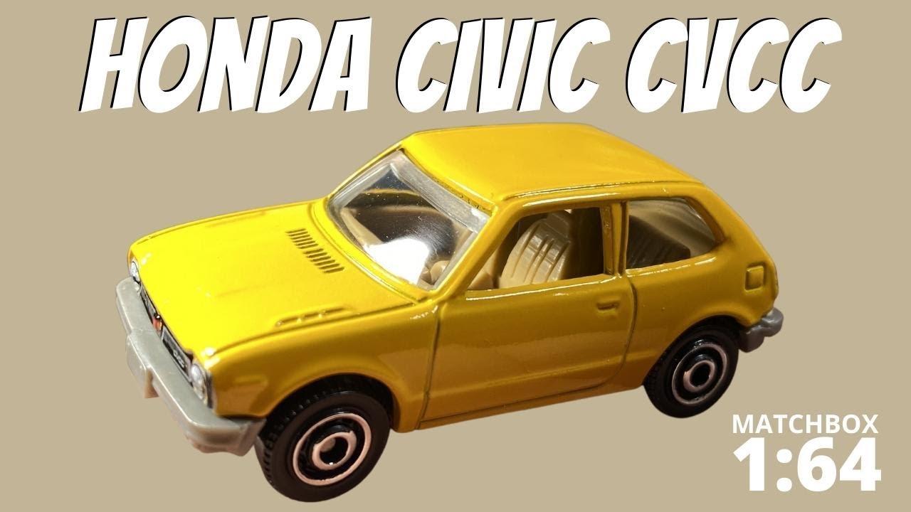 Japan Origins 1976 Honda Civic CVCC - Matchbox 1:64 Diecast - YouTube