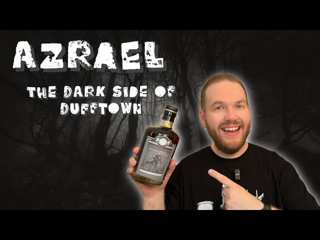 Whisky Tasting: The Dark Side of Dufftown - Azrael - Malts of