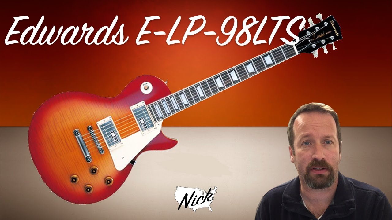 Guitar Review - Edwards E-LP 98 LTS from ESP Japan! - YouTube
